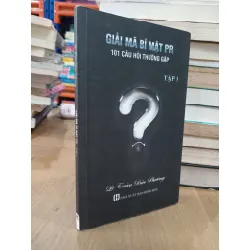 Giải mã bí mật PR - Lê Trần Bảo Phương 607387