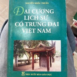Đại cương Lịch sử cổ trung đại Việt Năm - NXB Giáo dục.8 336250