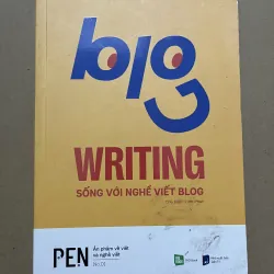 Blog writting - sống với nghề viết blog