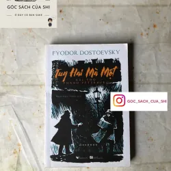 Tuy Hai Mà Một - Fyodor Dostoevsky