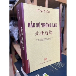 Bắc sứ thông lục - Lê Quý Đôn