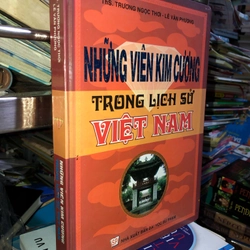 Những viên kim cương trong lịch sử Việt Nam 