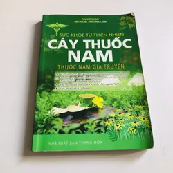 SỨC KHỎE TỪ THIÊN NHIÊN CÂY THUỐC NAM 