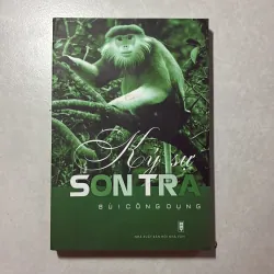 Ký sự Sơn Trà - Bùi Công Dụng
