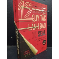 Đọc sách cùng PK - Sách 12 Quy tắc lãnh đạo từ seal - Jocko Willink & Leif Babin 2021 mới 95% 0805 kỹ năng quản trị - Nhã Nam 260137