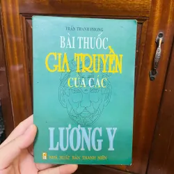 bài thuốc Gia Truyền của các Lương Y- Trần Thanh Phương 702940