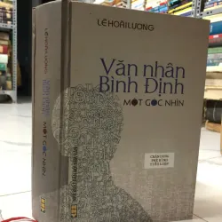 Văn nhân Bình Định - Một góc nhìn - Lê Hoài Lương