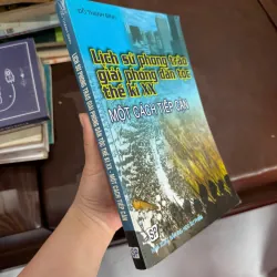 Lịch sử phong trào giải phóng dân tộc thế kỉ XX – Một cách tiếp cận | Đỗ Thanh Bình- K4 1029432