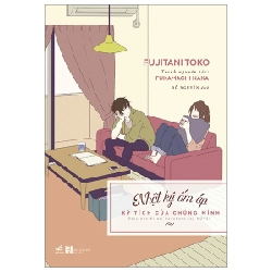 Nhật Ký Ấm Áp - Kỳ Tích Của Chúng Mình - Fujitani Toko, Fukamachi Naka ASB.PO Oreka-Blogmeo120125