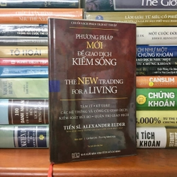 Phương Pháp Mới Để Giao Dịch Kiếm Sống - Alexander Elder - Sách vẫn đẹp như mới 495043