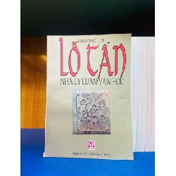 Lỗ Tấn nhà lý luận văn học - Phương Lưu