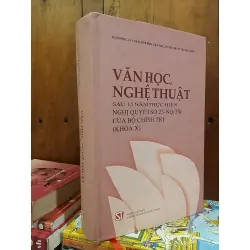 Văn học, nghệ thuật sau 15 năm thực hiện nghị quyết số 23-NQ/TW của bộ chính trị (khóa X) 711382