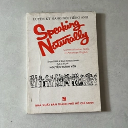 Speaking Naturally - Nguyễn Thành Yến dịch - 2003s