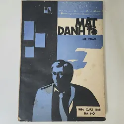 Tiểu thuyết MẬT DANH T6 (Lê Tuấn) 