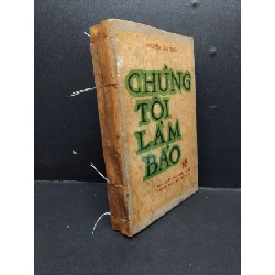 [Phiên Chợ Sách Cũ] Chúng tôi làm báosách xưa 1981 2303