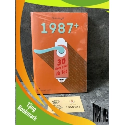 (TẶNG BOOKMARK) 1987+ (Nhiều tác giả)- sách còn seal mới 95% Sách văn học RBK0302
