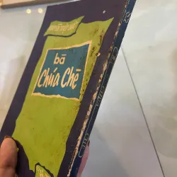 BÀ CHÚA CHÈ - NGUYỄN TRIỆU LUẬT  1045941
