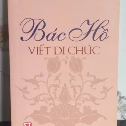 Bác Hồ Viết Di Chúc