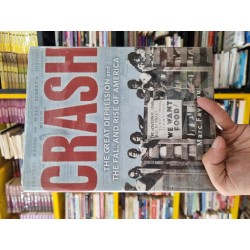 CRASH : THE GREAT DEPRESSION AND THE FALL AND RISE OF AMERICA - Marc Favreau