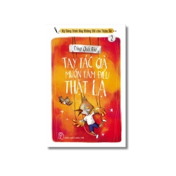 Tay tác giả muốn làm điều thật lạ - Đặng Quốc Bảo Vanvosach