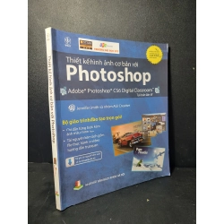 Thiết kế hình ảnh cơ bản với Photoshop mới 80% bẩn nhẹ, gập bìa 2019 Jennifer Smith và nhóm AGI Creative HCM2205 GIÁO TRÌNH, CHUYÊN MÔN