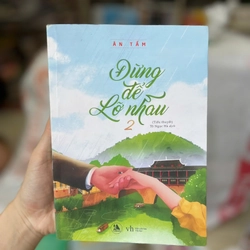 Đừng Để Lỡ Nhau 1-5 - Ân Tầm 499315