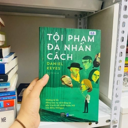 TỘI PHẠM ĐA NHÂN CÁCH- 	 Daniel Keyes