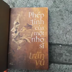 Phép tính của một nho sỹ của Trần Vũ  1004687