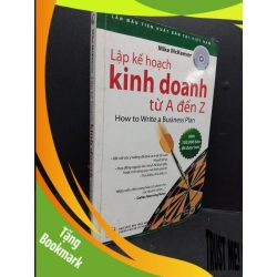 (TẶNG BOOKMARK) Lập kế hoạch kinh doanh từ A đến Z mới 80% ố 2010 RBK2809 Mike McKeever MARKETING KINH DOANH