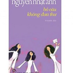 Bồ Câu Không Đưa Thư (Tái Bản)