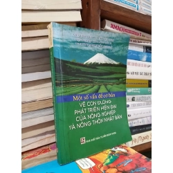 Một số vấn đề cơ bản về con đường phát triển hiện đại của nông nghiệp và nông thôn Nhật Bản - TS. Lê Minh Tuấn