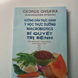 Hướng dẫn thực hành Y học thực dưỡng