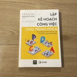 Lập kế hoạch công việc theo chu trình PDCA - Yoshiki Nakazuka