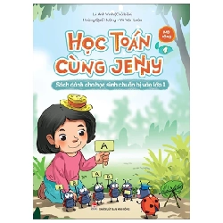 Học Toán Cùng Jenny - Sách Dành Cho Học Sinh Chuẩn Bị Vào Lớp 1 - Bộ Mở Rộng - Tập 4 - Lê Anh Vinh, Vũ Văn Luân, Hoàng Quế Hường 322606