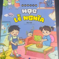 Sách - Bách Khoa Toàn Thư Vui Nhộn - Học Lễ Nghĩa - Nhà Xuất Bản Dân Trí