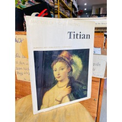 MASTER OF WORLD PAINTING: TITIAN