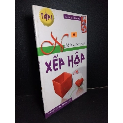 (TẶNG BOOKMARK) Nghệ thuật xếp giấy tập 1 xếp hộp mới 80% ố gấp góc 2007 RBK1001 Tạ Nguyễn Ngọc KỸ NĂNG