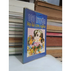 101 truyện Mẹ kể con nghe - Nguyễn Tiến Chiêm 536769