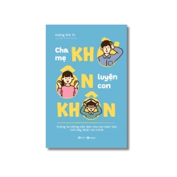 Cha mẹ khờ ôn luyện con khôn - Hoàng Anh Tú