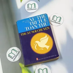 Thuật nói chuyện: Xử thế trí tuệ toàn thư - Diệc Quân 698624