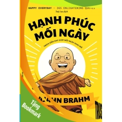 (TẶNG BOOKMARK) Hạnh Phúc Mỗi Ngày - 365 Trích Dẫn Hay Cho Từng Ngày Khai Mở Ajahn Brahm KỸ NĂNG