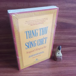 Tạng Thư Sống Chết - Sogyal Rinpoche (bản lớn) 160386