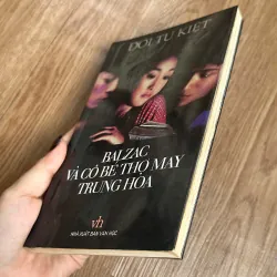 Balzac Và Cô Bé Thợ May Trung Hoa - Đới Tư Kiệt 788590