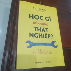 HỌC gì để KHÔNG THẤT NGHIỆP