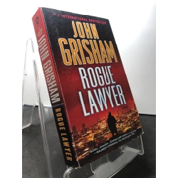 Rogue Lawyer mới 80% ố vàng John Grisham HPB1508 NGOẠI VĂN 209148