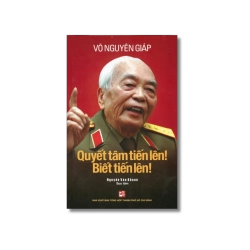 Quyết tâm tiến lên - Biết tiến lên - Nguyễn Văn Khoan