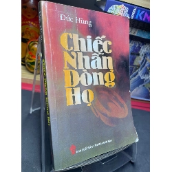 (TẶNG BOOKMARK) Chiếc nhẫn dòng họ 2007 mới 70% ố bẩn nhẹ Đức Hùng RBK0906 SÁCH VĂN HỌC