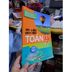 Tài liệu dạy học Toán 9 tập một - Nguyễn Cam - 2017 mơia 90% - GIÁO KHOA - HCM0111 Rebooks.vn
