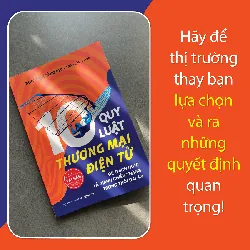 10 Quy Luật TMĐT - Nguyễn Hoàng Phi - GIVER BOOKS - MARKETING KINH DOANH 595440