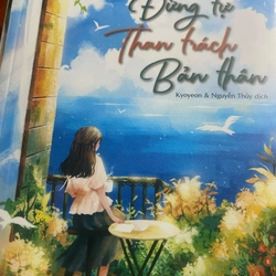 Đừng tự than trách bản thân - tặng kèm sổ tay (seal) 537490